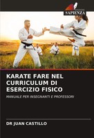 Juan Castillo | Karate Fare Nel Curriculum Di Esercizio Fisico | Taschenbuch