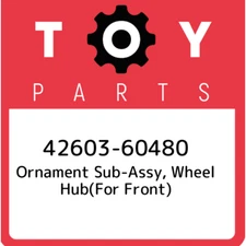 42603-60480 Toyota Ornament sub-assy, wheel hub(for front) 4260360480, New Genui