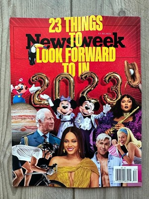 2022 23 THINGS TO LOOK FORWARD TO IN 2023 Newsweek Magazine 48 Pages