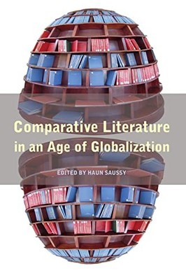 Comparative Literature in an Age of Globalization