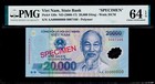 20.000 Đồng ND (2006-17) Việt Nam, State Bank "SPECIMEN" PMG EPQ Choice UNC.