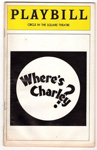 WHERE'S CHARLEY? Jan. 1975 Playbill: Raul Julia, Marcia McClain, Taina Elg