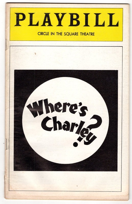 WHERE'S CHARLEY? Jan. 1975 Playbill: Raul Julia, Marcia McClain, Taina Elg