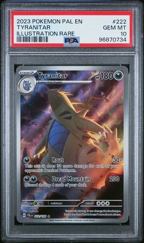2023 POKEMON PAL EN-PALDEA EVOLVED ILLUSTRATION RARE #222 TYRANITAR PSA 10