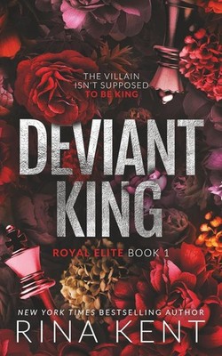 Deviant King: Special Edition Print (Special Print) Paperback by Rina Kent