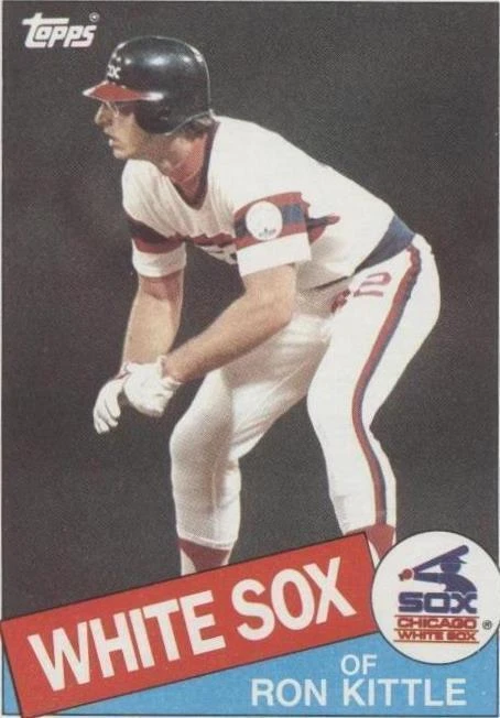 1985 Topps - Ron Kittle #105