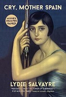 Lydie Salvayre - Cry Mother Spain - Paperback - G245Z
