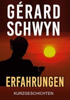Erfahrungen GéRard Schwyn