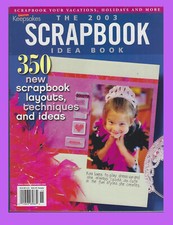 CREATING KEEPSAKES 2003 SCRAPBOOK IDEA BOOK - WTH FREE STICKERS-LIKE NEW