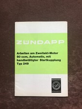 Zündapp Reparatur Anleitung 50 ccm  Automatic Typ 249 November 1972