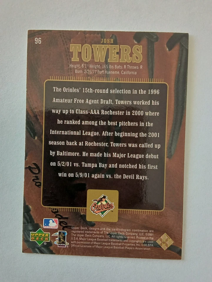 JOSH TOWERS 2001 Upper Deck # 96 Baseball Card ORIOLES NUMBERED 047/100 - Image 3 of 3