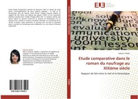 Etude Comparative Dans Le Roman Du Naufrage Au XixèMe SièCle Sabrina Yebdri