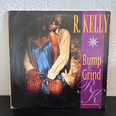 R. KELLY BUMP N GRIND 12'' RECORD VINYL