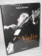 The Violin: An Illustrated History
