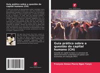 Francois Simon Pierre Ngan Tonye | Guia PráTico Sobre A QuestãO Do Capital...
