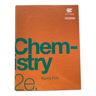 Chemistry Atoms First 2e OpenStax UConn General Chemistry Hardcover