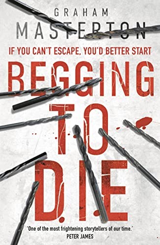 Begging to Die (Katie Maguire)-Graham Masterton, 9781784976491