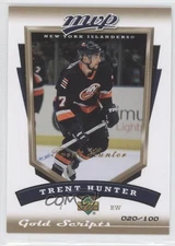 2006-07 Upper Deck MVP Gold Script 20/100 Trent Hunter #185 0c6