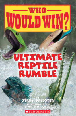 Ultimate Reptile Rumble (Who Would Win?) (26) - Paperback - GOOD