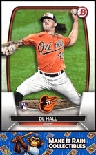 DL Hall 2023 Bowman #9 Baltimore Orioles Rookie RC