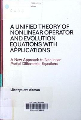 A unified theory of nonlinear operator and evolution equations with appl 2504448