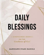 Daily Blessings : A Mindfulness Journal on the Goodness of God Pa