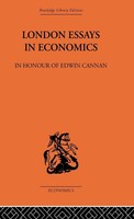 London Essays In Economics | In Honour Of Edwin Cannan | Hugh Dalton (U. A.)