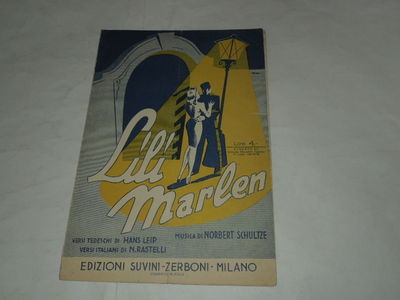 1942 MUSICAL SCORE ''LILI MARLEN'' GERMAN VERSES BY HANS LEIP-N.RASTELLI