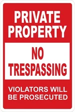 Private Property No Trespassing (RED) Aluminum Metal 8x12 Do Not Enter Stay Out