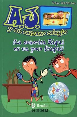 La Señorita Riqui Es un Poco Friqui! Paperback Dan Gutman