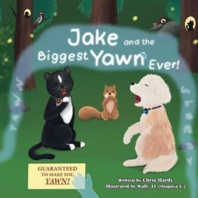 Hardy - Jake and the Biggest Yawn Ever! - New paperback or softback -  - X555z