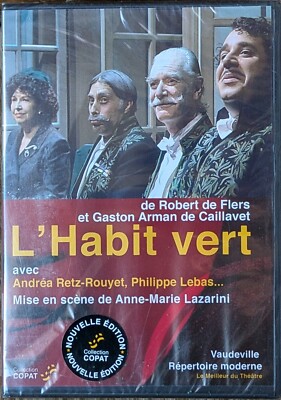 Das grüne Kleid - von FLERS & Caillavet - Philippe LEBAS, Marc Schapira. - 2008