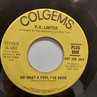 P.K Limited, Oh! What A Fool I've Been | She'd Be Mine, 7'' 45rpm Vinyl, VG+