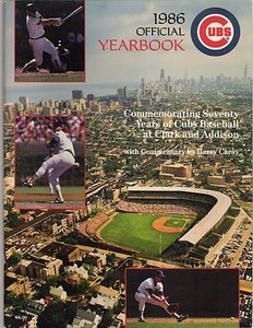 1986 CHICAGO CUBS YEARBOOK: WRIGLEY FIELD - RYNE SANDBERG, RICK SUTCLIFFE COVER