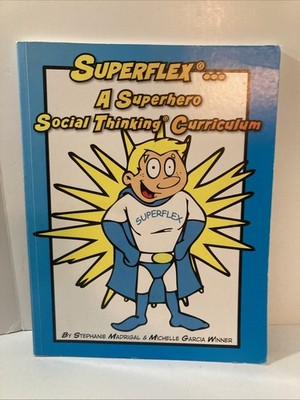 2008 Superflex Social Thinking Book & CD A Superhero Social Thinking Curriculum