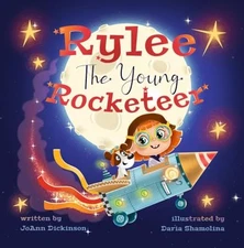 Rylee The Young Rocketeer: A K - ACCEPTABLE