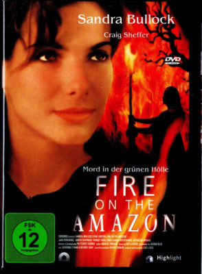 Fire on the Amazon - Mord in der grünen Hölle - Sandra Bullock, Craig Sheffer
