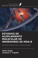 Rahul Singh (U. A.) | Estudios De Acoplamiento Molecular De Inhibidores De MOA-B