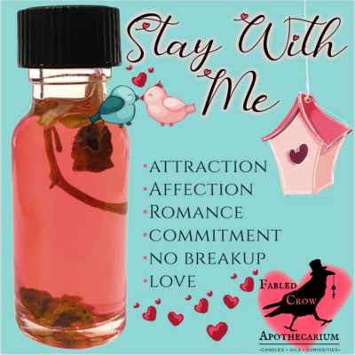 STAY WITH ME Oil Commitment Love Relationship Couples Witch Hoodoo FABLED CROW