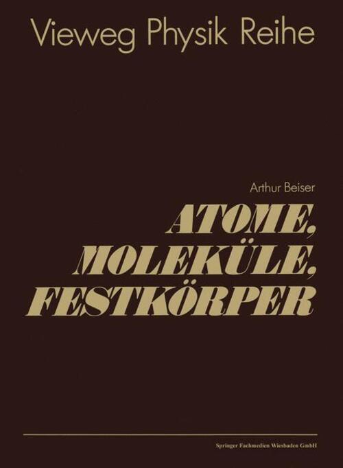 Thumbnail - Atome, Moleküle, Festkörper Arthur Beiser Taschenbuch Paperback 237 S.
