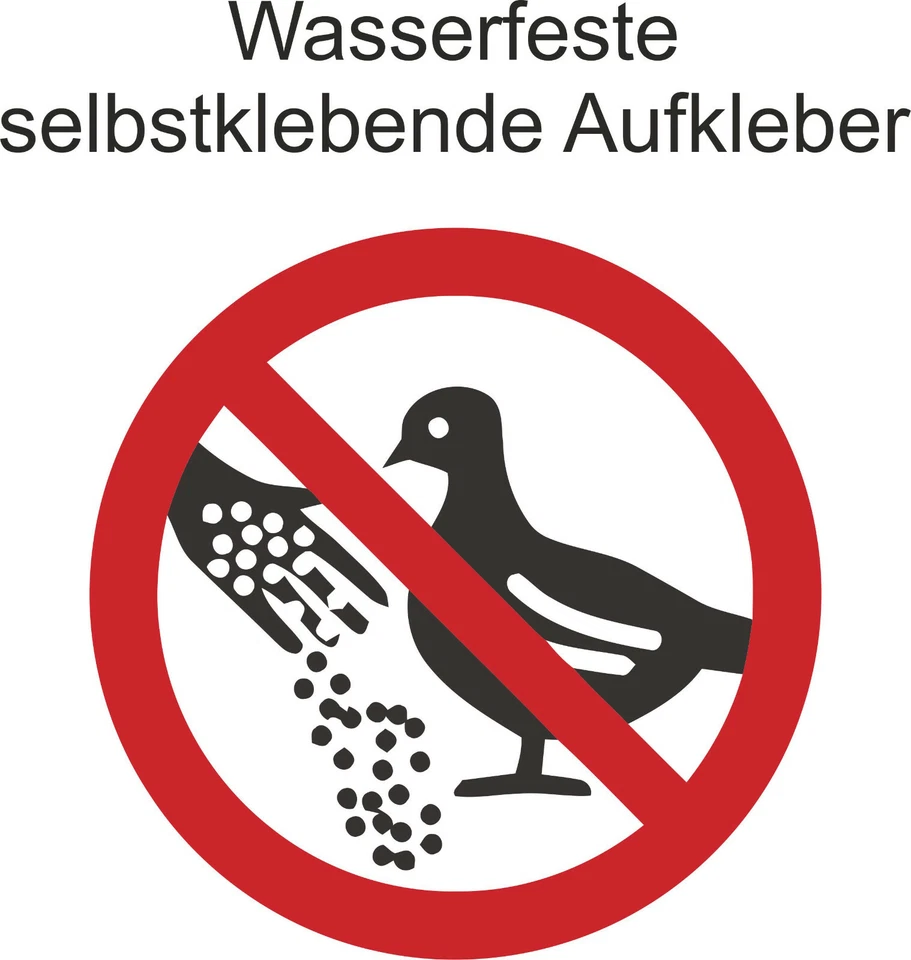 MEIN WANDBILD Hinweis Verbot ´s Aufkleber Tiere Vögel Füttern verboten Sticker ab 5cm Uv fest