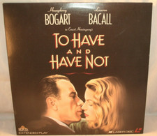 Laserdisc b  To Have and Have Not  Humphrey Bogart Lauren Bacall Walter Brenna