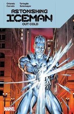 Astonishing Iceman: Out Cold, Steve Orlando, Pape