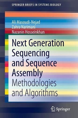 #ad Next Generation Sequencing and Sequence Assembly: Methodologies and Algorithms b AU $112.44