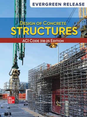 Loose Leaf for Design of Concrete Structures: 2025 Release by David Darwin