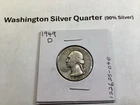 1949 D Washington 90% Silver Quarter from Denver Mint  122625 04e