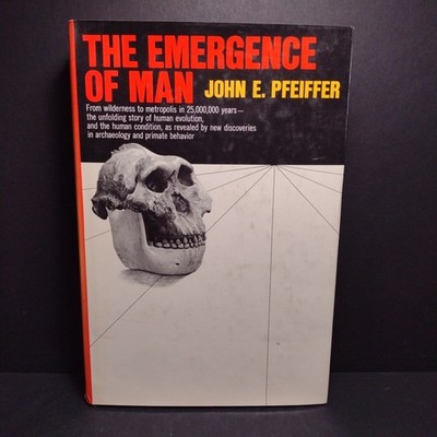 The Emergence of Man by John E. Pfeiffer - 1971 1st Edition Hardcover