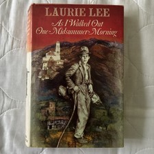 As I Walked Out One Midsummer Morning Laurie Lee 1st 1969 Hardback Andre Deutsch