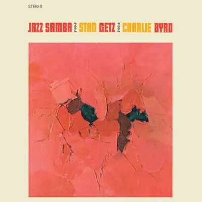 Getz,Stan / Byrd,Cha - Jazz Samba - Limited 180-Gram Crystal Clear Vinyl with Bo