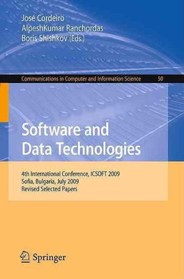 Software and Data Technologies: 4th International Conference, ICSOFT 2009, Sofia